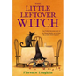 The Little Leftover Witch - Paperback