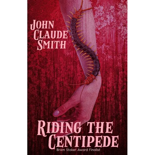 Riding the Centipede - Paperback