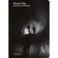 Fiona Tan: Mountains and Molehills - Paperback