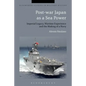 Post-war Japan as a Sea Power - Paperback