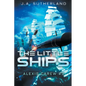 The Little Ships: Alexis Carew #3 - Paperback