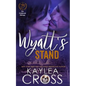 Wyatt's Stand - Paperback