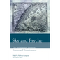 Sky and Psyche: The Relationship Between Cosmos and Consciousness - Paperback
