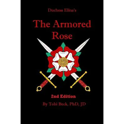 The Armored Rose - Paperback
