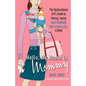 Hello, My Name Is Mommy: The Dysfunctional Girl's Guide to Having, Loving (and Hopefully Not Screwing Up) a Baby - Paperback