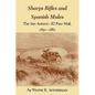 Sharps Rifles and Spanish Mules: The San Antonio-El Paso Mail, 1851-1881 - Paperback