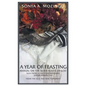 A Year of Feasting: Manual on the Seven Feasts of God Seen from a Christian-Messianic Jewish Perspective from the Old and New Testament - Paperback