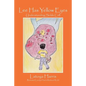 Lee Has Yellow Eyes: Understanding Sickle Cell - Paperback