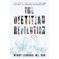 The Dietitian Revolution: From Pink Collar to Power Players - Paperback