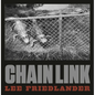 Lee Friedlander: Chain Link - Hardcover