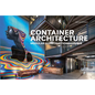 Container Architecture: Modular Construction Marvels - Hardcover