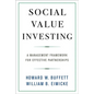 Social Value Investing: A Management Framework for Effective Partnerships - Hardcover
