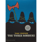 The Three Robbers - Hardcover