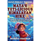 Maya's Worldly Wonders: Maya's Yeti-licious Himalayan Hike - Hardcover