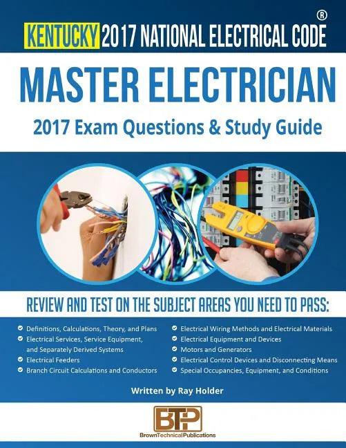 Kentucky 2017 Master Electrician Study Guide - Paperback