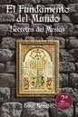 El Fundamento del Mundo: Secretos del Mesías - Paperback