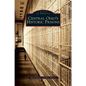 Central Ohio's Historic Prisons - Hardcover