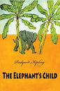 The Elephant's Child - Paperback