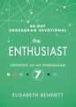 The Enthusiast: Growing as an Enneagram 7 - Hardcover