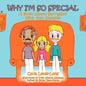 Why I'm So Special: A Book About Surrogacy With Two Daddies - Paperback