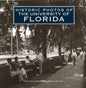 Historic Photos of the University of Florida - Hardcover