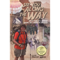 See You Along The Way: Reflections of a Veteran Hiking The Camino de Santiago - Paperback