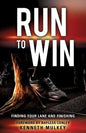 Run To Win - Paperback