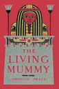 The Living Mummy - Paperback