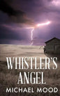 Whistler's Angel - Paperback