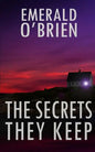 The Secrets They Keep - Paperback