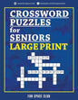 Crossword Puzzles for Seniors Large Print: Crossword Easy Puzzle Books - Paperback