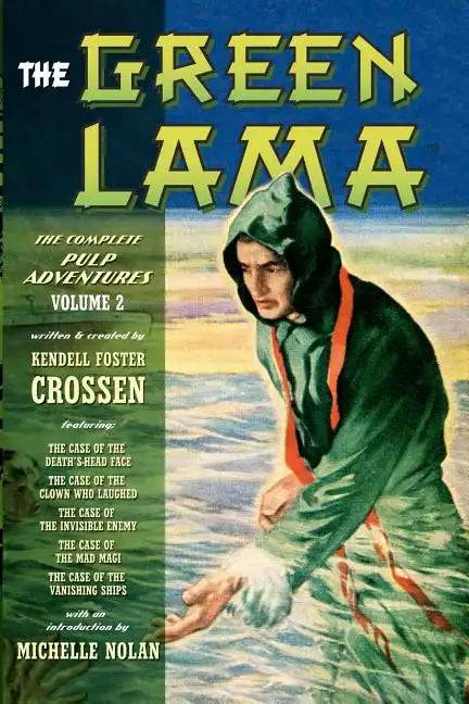 The Green Lama: The Complete Pulp Adventures Volume 2 - Paperback