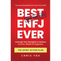 Best ENFJ Ever - The Secret Action Plan: Leverage Your Strengths to Achieve Success, Wealth & Happiness - Paperback