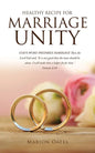 Healthy Recipe for Marriage Unity: GOD'S WORD PREPARES MARRIAGE Then the Lord God said, "It is not good that the man should be alone. I will make him - Paperback