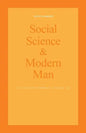Social Science and Modern Man: Alan B. Plaunt Memorial Lectures 1969 - Paperback