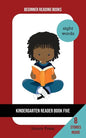 Kindergarten Reader Book Five: Sight Word Focus - Paperback