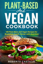 Plant-Base and Vegan Cookbook - Paperback