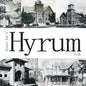 Historic Tour of Hyrum Utah - Paperback