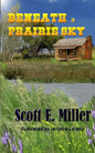 Beneath a Prairie Sky - Paperback