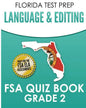 FLORIDA TEST PREP Language & Editing FSA Quiz Book Grade 2: Preparation for the FSA ELA Tests - Paperback