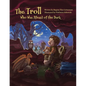 The Troll Who Was Afraid of the Dark - Paperback