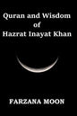 Quran and Wisdom of Hazrat Inayat Khan - Paperback