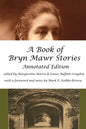 A Book of Bryn Mawr Stories: Annotated Edition - Paperback