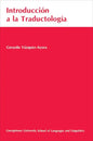 Introduccion a la Traductologia: Curso Basico de Traduccion - Paperback