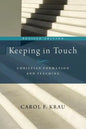 Keeping in Touch: Christian Formation and Teaching - Paperback