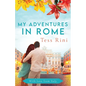 My Adventures in Rome - Paperback