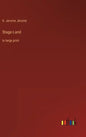 Stage-Land: in large print - Hardcover