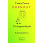 Tools to Prevent Burnout: The Invigorate Model - Paperback
