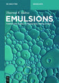 Emulsions: Formation, Stability, Industrial Applications - Paperback