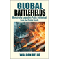 Global Battlefields: Memoir of a Legendary Public Intellectual from the Global South - Paperback